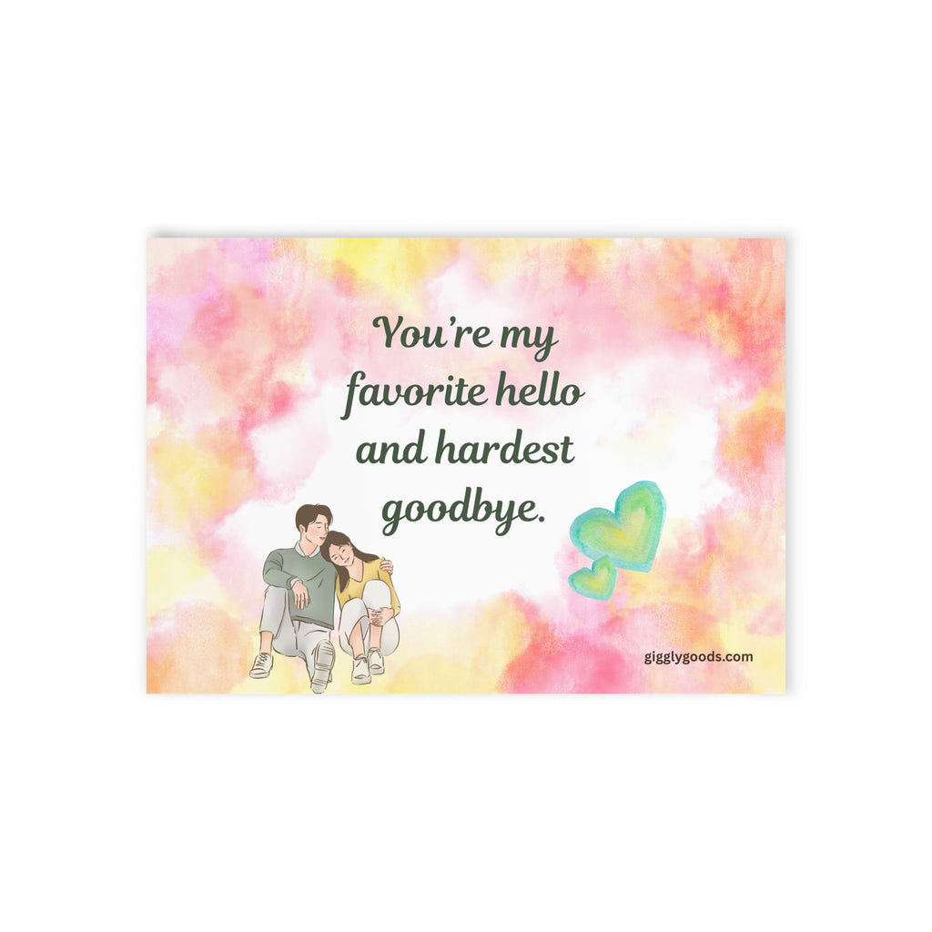 Romantic Watercolor Goodbye Holiday Card — "You’re My Favorite Hello and Hardest Goodbye"